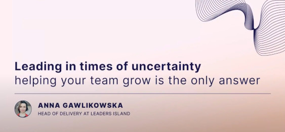 Webinar Leaders Island - Leading in times of uncertainty: helping your team grow is the only answer